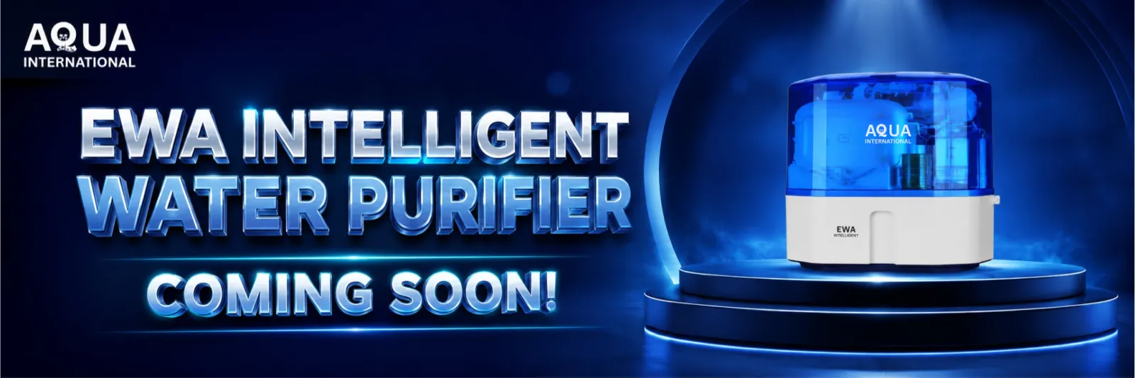 AQUA International EWA Intelligent Water Purifier — coming soon